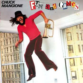 Album Chuck Mangione: Fun And Games