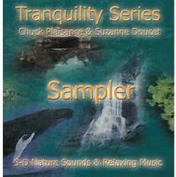 Album Suzanne Doucet: Tranquility Series Sampler: 3-D Nature Sounds & Relaxing Music