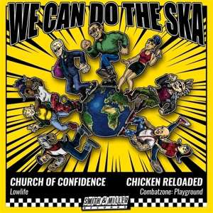 Album Church Of Confidence: 7-we Can Do The Ska 2