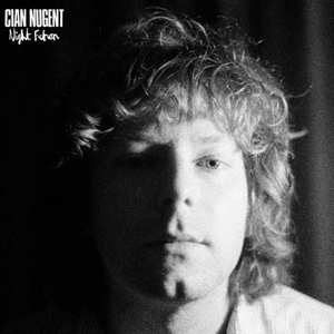 Album Cian Nugent: Night Fiction