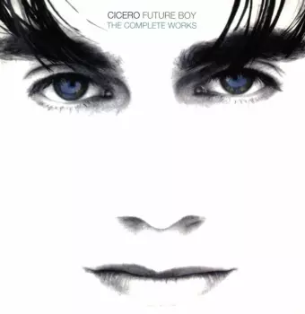 Cicero: Future Boy
