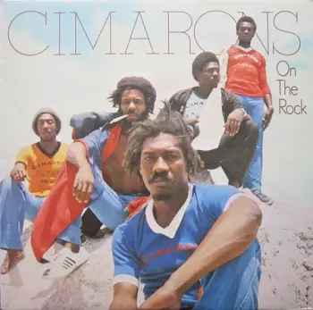 The Cimarons: On The Rock