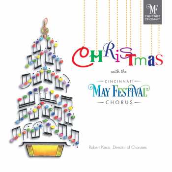 Album Cincinnati May Festival Chorus: Christmas With The Cincinnati May Festival Chorus