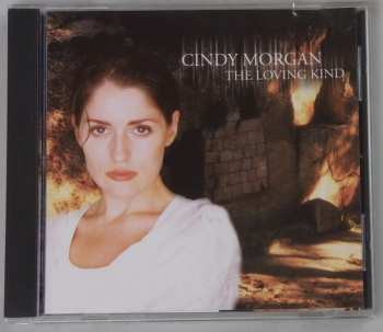 CD Cindy Morgan: The Loving Kind