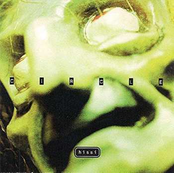 Album Circle: Hissi