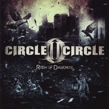 CD Circle II Circle: Reign Of Darkness