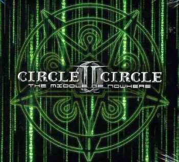 Album Circle II Circle: The Middle Of Nowhere