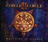 2CD Circle II Circle: Watching In Silence / The Middle Of Nowhere LTD