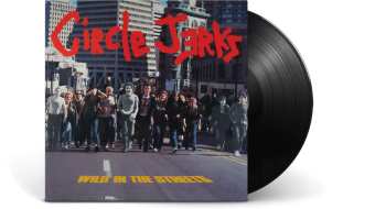LP Circle Jerks: Wild In The Streets DLX | LTD | CLR