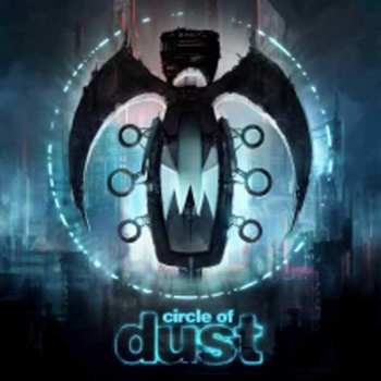 2LP Circle Of Dust: Circle Of Dust LTD | CLR
