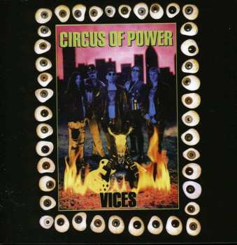 CD Circus Of Power: Vices