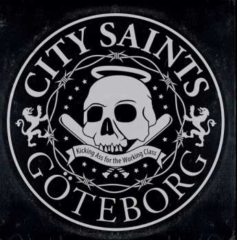 LP City Saints: Kicking Ass For The Working Class CLR