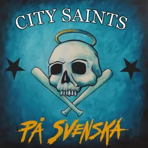 City Saints: På Svenska