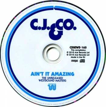 CD C.J. & Co: Ain't It Amazing (The Unreleased Westbound Masters)