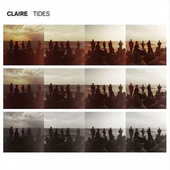 2LP Claire: Tides