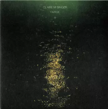 Claire M Singer: Fairge