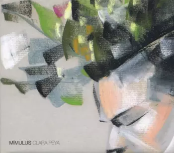 Clara Peya: Mímulus