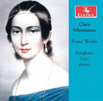 Album Clara Schumann: Piano Works