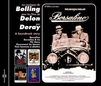 Les Musiques De Bolling Pour Les Films De Delon Mis En Scène Par Deray