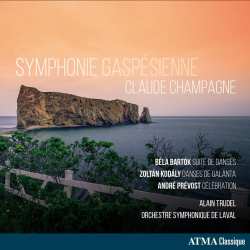 Album Claude Champagne: Symphonie Gaspesienne