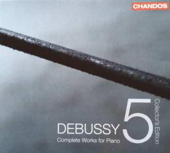 5CD/Doos Claude Debussy: Debussy: Complete Works For Piano (Collector's Edition)