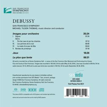 SACD Claude Debussy: Debussy: Images; Jeux; La Plus Que Lente 