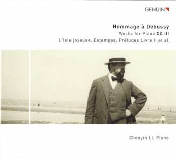 4CD Claude Debussy: Hommage À Debussy - Works For Piano