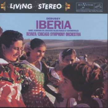 Album Claude Debussy: Iberia / Alborado Del Gracioso / Valses Nobles Et Sentimentales
