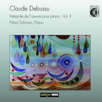Album Claude Debussy: Intégrale De L'Œuvre Pour Piano • Vol. II