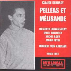 2CD Claude Debussy: Pelleas Und Melisande