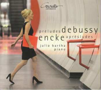 CD Claude Debussy: Préludes; Aprésludes