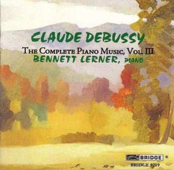 CD Claude Debussy: The Complete Piano Music, Vol. III