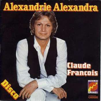 Album Claude François: Alexandrie Alexandra