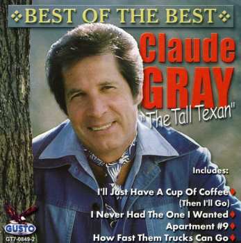 CD Claude Gray: "The Best" of Claude Gray VOL 1.