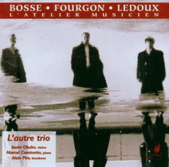 CD L'Autre Trio: Bosse / Fourgon / Ledoux - The Musician Workshop