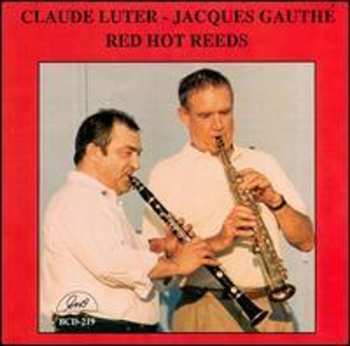Album Claude Luter & Jacques Gauthé SEXTET: Red Hot Reeds 