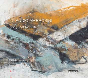 Album Alberto Mesirca: Song Book For Guitar