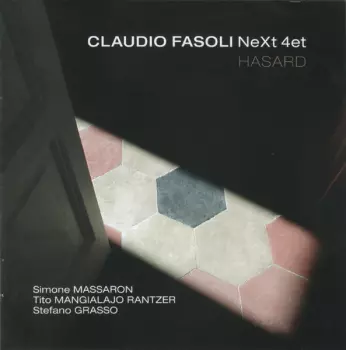 Claudio Fasoli 4et: Hasard