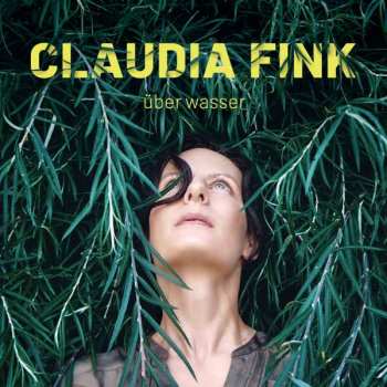 CD Claudia Fink: Über Wasser