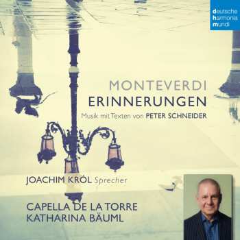 Album Claudio Monteverdi: Monteverdi - Erinnerungen