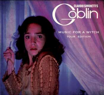 CD Claudio Simonetti's Goblin: Music For A Witch: Tour Edition LTD