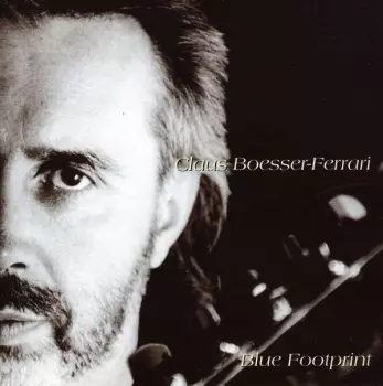 Claus Boesser-Ferrari: Blue Footprint