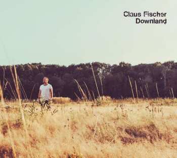 Album Claus Fischer: Downland