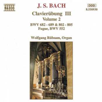 CD Johann Sebastian Bach: Clavierübung III: Volume 2