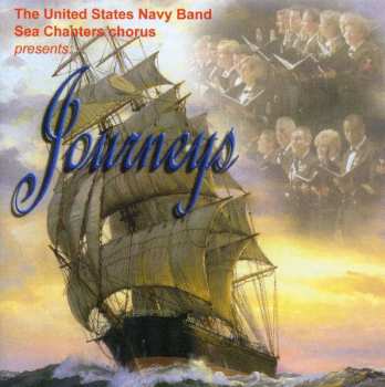 CD Clayton / Evans / Us Navy Band & Sea Chanters: Journeys