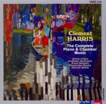Album Henryk Böhm: The Complete Piano & Chamber Music