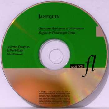 CD Clement Janequin: Chanson Élégiaques Et Pittoresques = Elegiac & Picturesque Songs