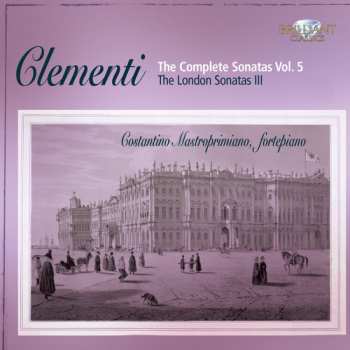 Album Muzio Clementi: The Complete Sonatas Vol. 5 - The Clementi Sonatas