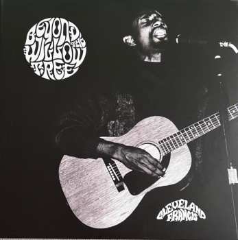 2LP Cleve Francis: Beyond The Willow Tree
