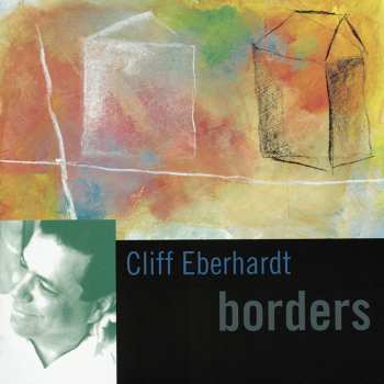 Album Cliff Eberhardt: Borders